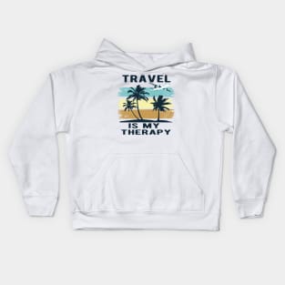 Travel is my therapy Kids Hoodie